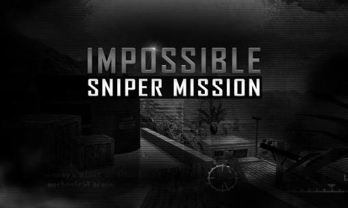 download Impossible sniper mission 3D apk
